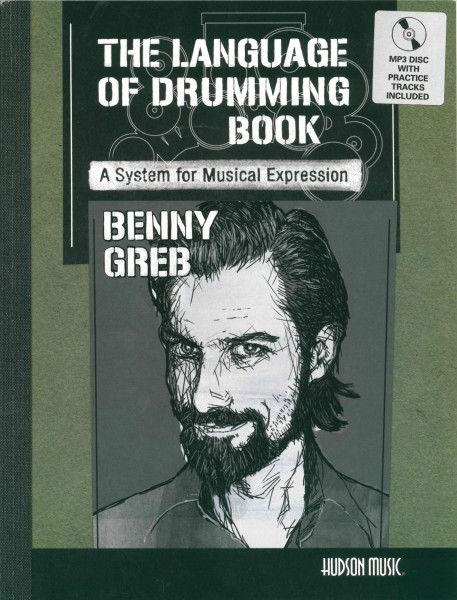 Benny Greb "The language of drumming" Lehrbuch inkl. MP3-CD (BGREBBUCH1)